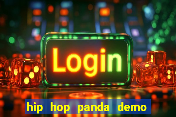 hip hop panda demo hip hop